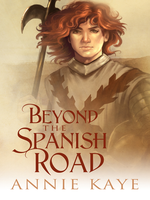 Title details for Beyond the Spanish Road by Annie Kaye - Available